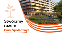 Stwórzmy razem Park Społeczny